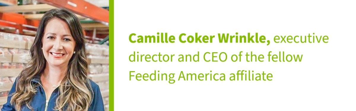 Camille Wrinkle, CEO of the fellow Feeding America affiliate