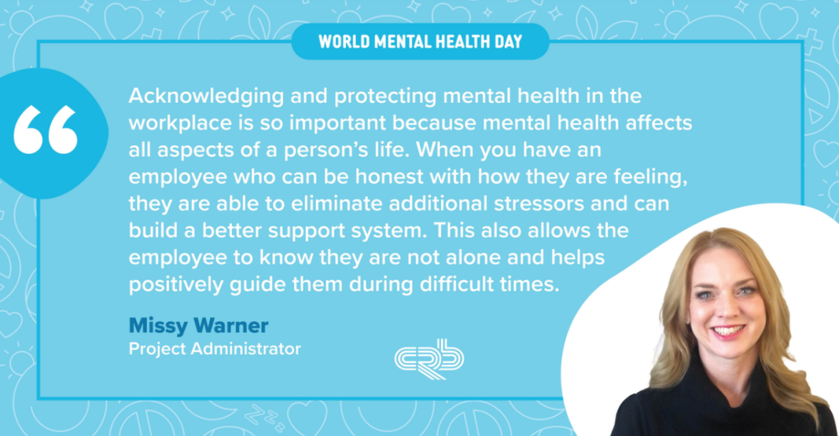 Missy Warner and quote "Acknowledging and protecting mental health in the workplace is so important because mental health affects all aspects of a person's life.