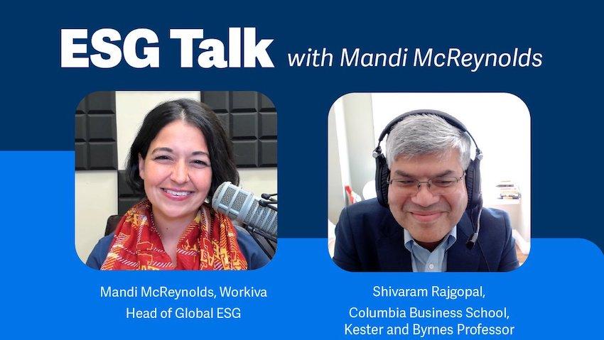 ESG Talk with Mandi McReynolds featuring Shivaram Rajgopal.